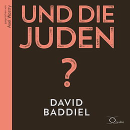 Audio CD (CD/SACD) Und die Juden? von David Baddiel