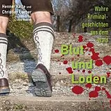 Audio CD (CD/SACD) Blut und Loden von Henner Kotte, Christian Lunzer