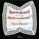 Audio CD (CD/SACD) Maria Schell singt Tränenlieder mit Veit Relin von