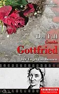 E-Book (epub) Der Fall Gesche Gottfried von Christian Lunzer, Peter Hiess