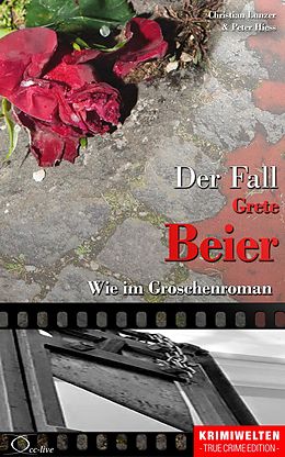 E-Book (epub) Der Fall Grete Beier von Christian Lunzer, Peter Hiess