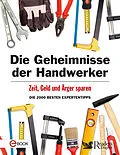 E-Book (epub) Die Geheimnisse der Handwerker von 