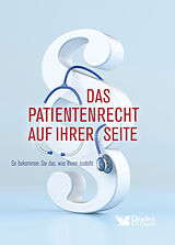 Fester Einband Das Patientenrecht auf Ihrer Seite von Reader's Digest: Verlag Das Beste GmbH