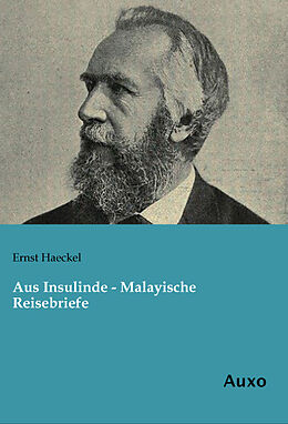 Kartonierter Einband Aus Insulinde - Malayische Reisebriefe von Ernst Haeckel