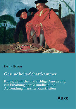 Kartonierter Einband Gesundheits-Schatzkammer von Henry Heinen