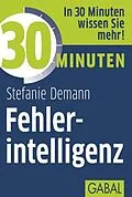 E-Book (epub) 30 Minuten Fehlerintelligenz von Stefanie Demann