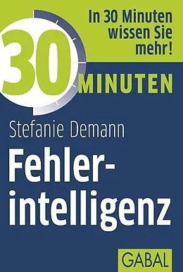 E-Book (epub) 30 Minuten Fehlerintelligenz von Stefanie Demann