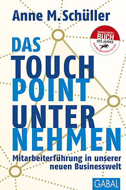 E-Book (pdf) Das Touchpoint-Unternehmen von Anne M. Schüller
