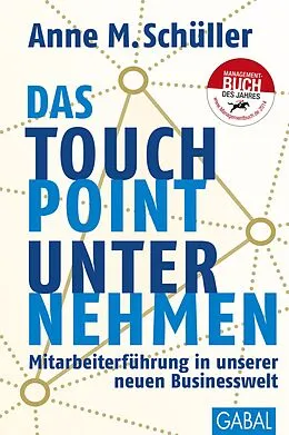 E-Book (pdf) Das Touchpoint-Unternehmen von Anne M. Schüller