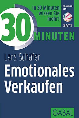 E-Book (pdf) 30 Minuten Emotionales Verkaufen von Lars Schäfer