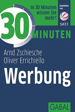 E-Book (pdf) 30 Minuten Werbung von Arnd Zschiesche, Oliver Errichiello