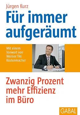 E-Book (epub) Für immer aufgeräumt von Jürgen Kurz