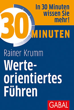E-Book (pdf) 30 Minuten Werteorientiertes Führen von Rainer Krumm
