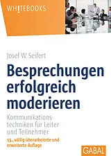 E-Book (pdf) Besprechungen erfolgreich moderieren von Josef W. Seifert