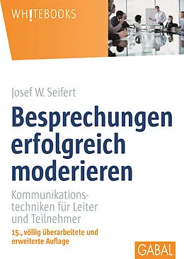 E-Book (pdf) Besprechungen erfolgreich moderieren von Josef W. Seifert