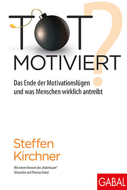 E-Book (epub) Totmotiviert? von Steffen Kirchner