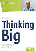 E-Book (epub) Thinking Big von Brian Tracy