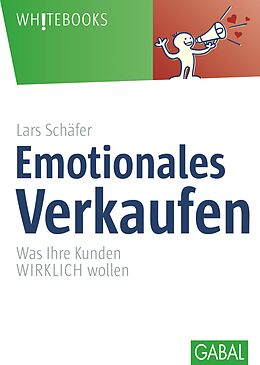 E-Book (epub) Emotionales Verkaufen von Lars Schäfer