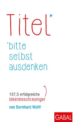E-Book (pdf) Titel bitte selbst ausdenken von Bernhard Wolff