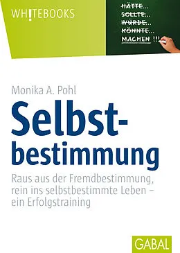 E-Book (pdf) Selbstbestimmung von Monika A. Pohl
