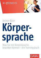 E-Book (epub) Körpersprache von Jochen Baier