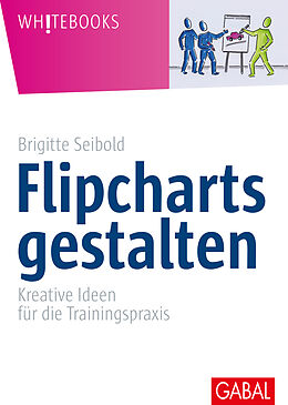 E-Book (pdf) Flipcharts gestalten von Brigitte Seibold
