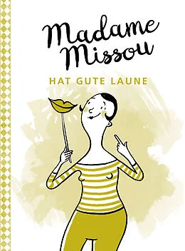 E-Book (pdf) Madame Missou hat gute Laune von Madame Missou