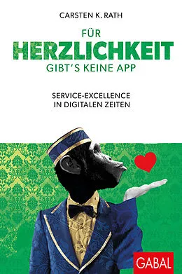 E-Book (pdf) Für Herzlichkeit gibt's keine App von Carsten K. Rath