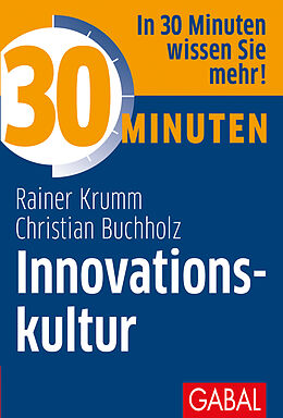 E-Book (pdf) 30 Minuten Innovationskultur von Christian Buchholz, Rainer Krumm