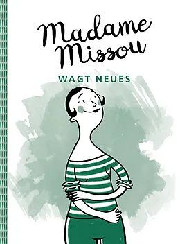 E-Book (pdf) Madame Missou wagt Neues von Madame Missou