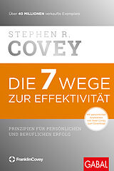 E-Book (epub) Die 7 Wege zur Effektivität von Stephen R. Covey