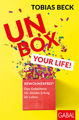 E-Book (pdf) Unbox your Life! von Tobias Beck