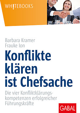 E-Book (pdf) Konflikte klären ist Chefsache von Barbara Kramer, Frauke Ion