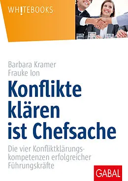 E-Book (pdf) Konflikte klären ist Chefsache von Barbara Kramer, Frauke Ion