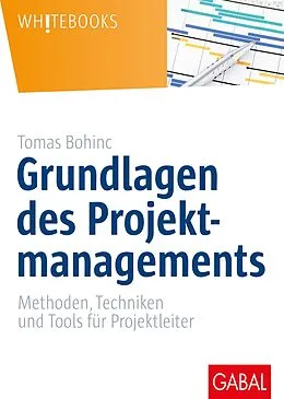 E-Book (pdf) Grundlagen des Projektmanagements von Tomas Bohinc