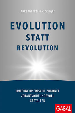E-Book (epub) Evolution statt Revolution von Anke Nienkerke-Springer