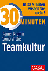 E-Book (pdf) 30 Minuten Teamkultur von Rainer Krumm, Sonja Wittig