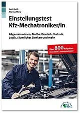 Kartonierter Einband (Kt) Einstellungstest Kfz-Mechatroniker von Kurt Guth, Marcus Mery