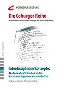 E-Book (epub) Interdisziplinäre Konzepte: Akademisches Schreiben in den Natur- und Ingenieurwissenschaften von Michael Lichtlein, Regina Graßmann, Cornelia Czapla