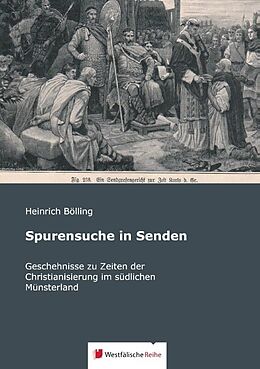 Kartonierter Einband Spurensuche in Senden von Heinrich Bölling