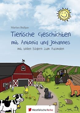 Fester Einband Tierische Geschichten mit Antonia und Johannes von Marlies Bußjan
