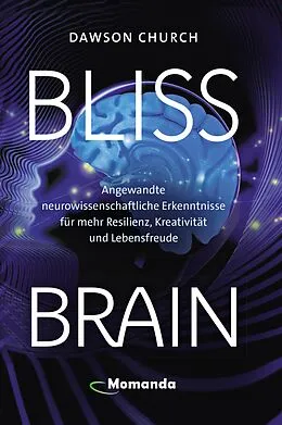 E-Book (epub) Bliss Brain von Dawson Church