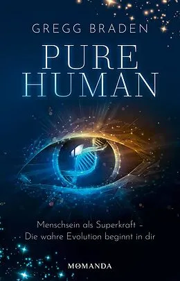 E-Book (epub) Pure Human von Gregg Braden