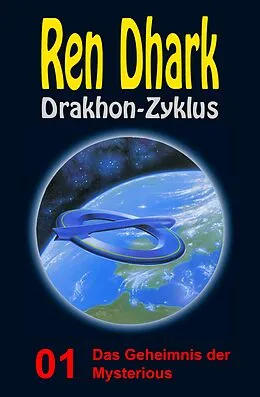 E-Book (epub) Das Geheimnis der Mysterious von Achim Mehnert, Ewald Fehlau, Uwe Helmut Grave