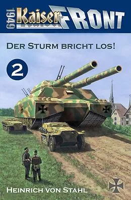 E-Book (epub) Der Sturm bricht los! von Heinrich von Stahl