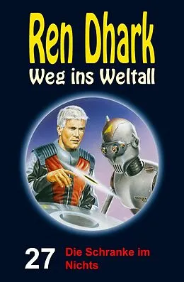 E-Book (epub) Die Schranke im Nichts von Nina Morawietz, Achim Mehnert, Jan Gardemann
