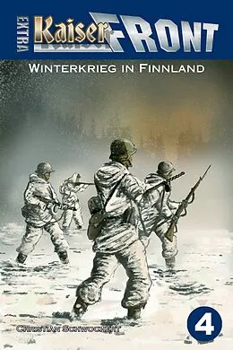 E-Book (epub) Winterkrieg in Finnland von Christian Schwochert
