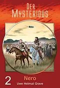 E-Book (epub) Der Mysterious 02: Nero von Uwe Helmut Grave