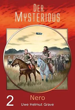 E-Book (epub) Der Mysterious 02: Nero von Uwe Helmut Grave
