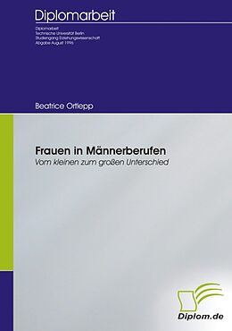 E-Book (pdf) Frauen in Männerberufen von Beatrice Ortlepp